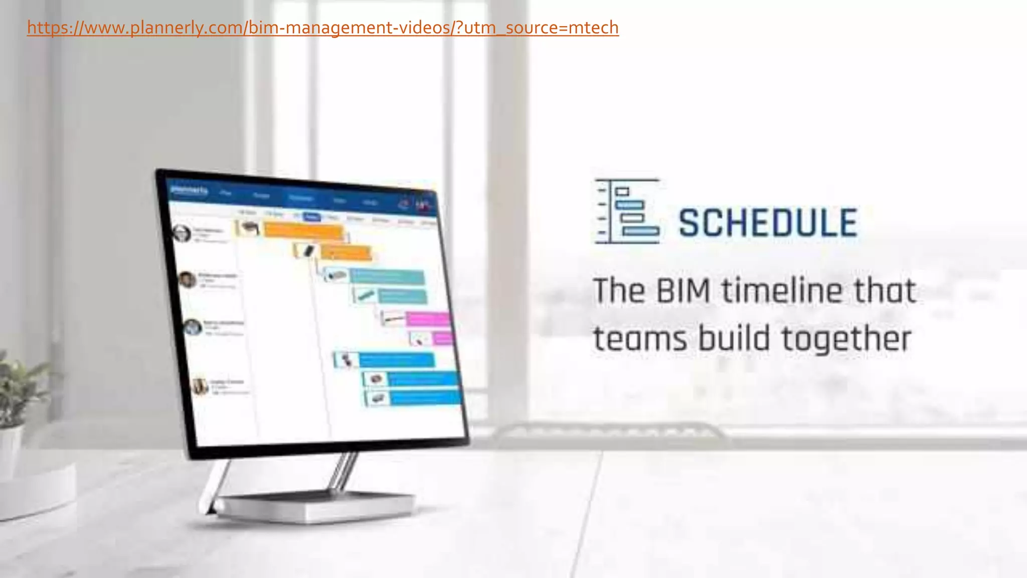 www.mtech.com.hk ......MTECH BIM Consulting Services
https://www.plannerly.com/bim-management-videos/?utm_source=mtech
 