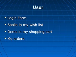 User


Login Form



Books in my wish list



Items in my shopping cart



My orders

 