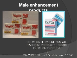 Male enhancement
products
 