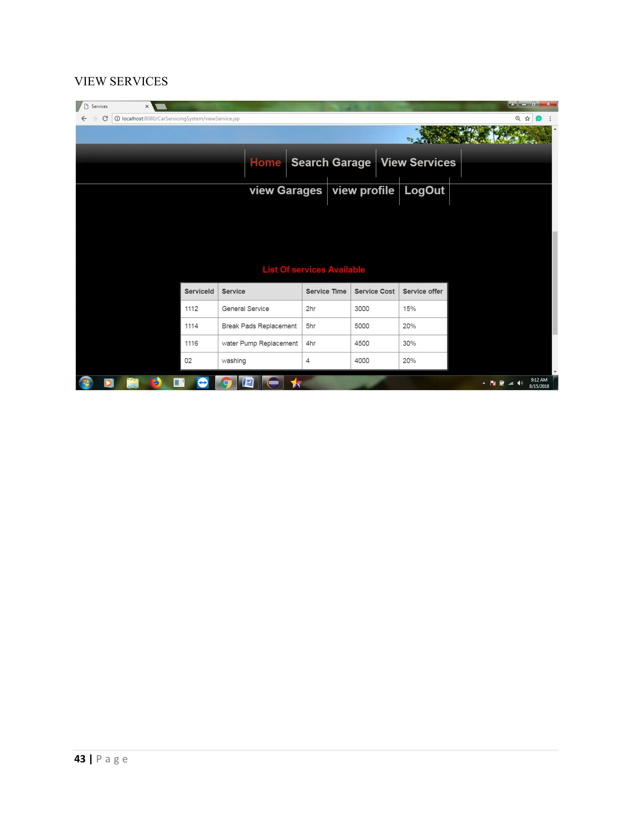 43 | P a g e
VIEW SERVICES
 