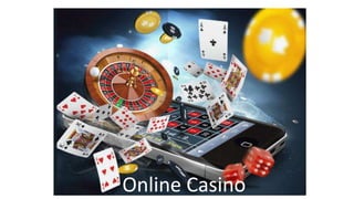 Online Casino
 