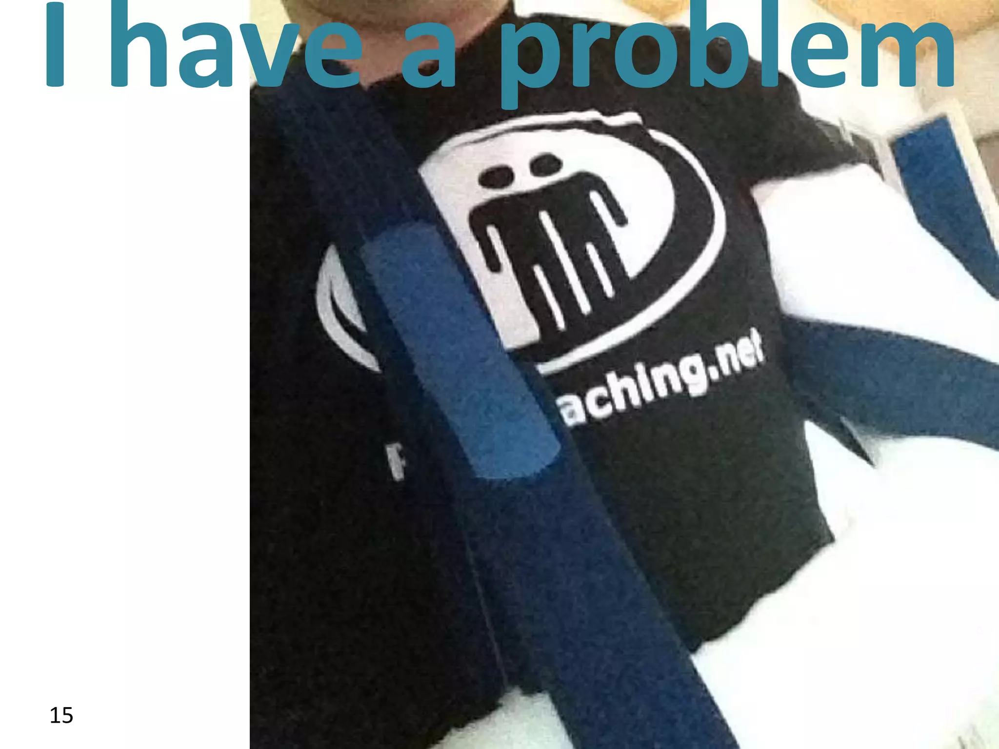 I have a problem



15
 