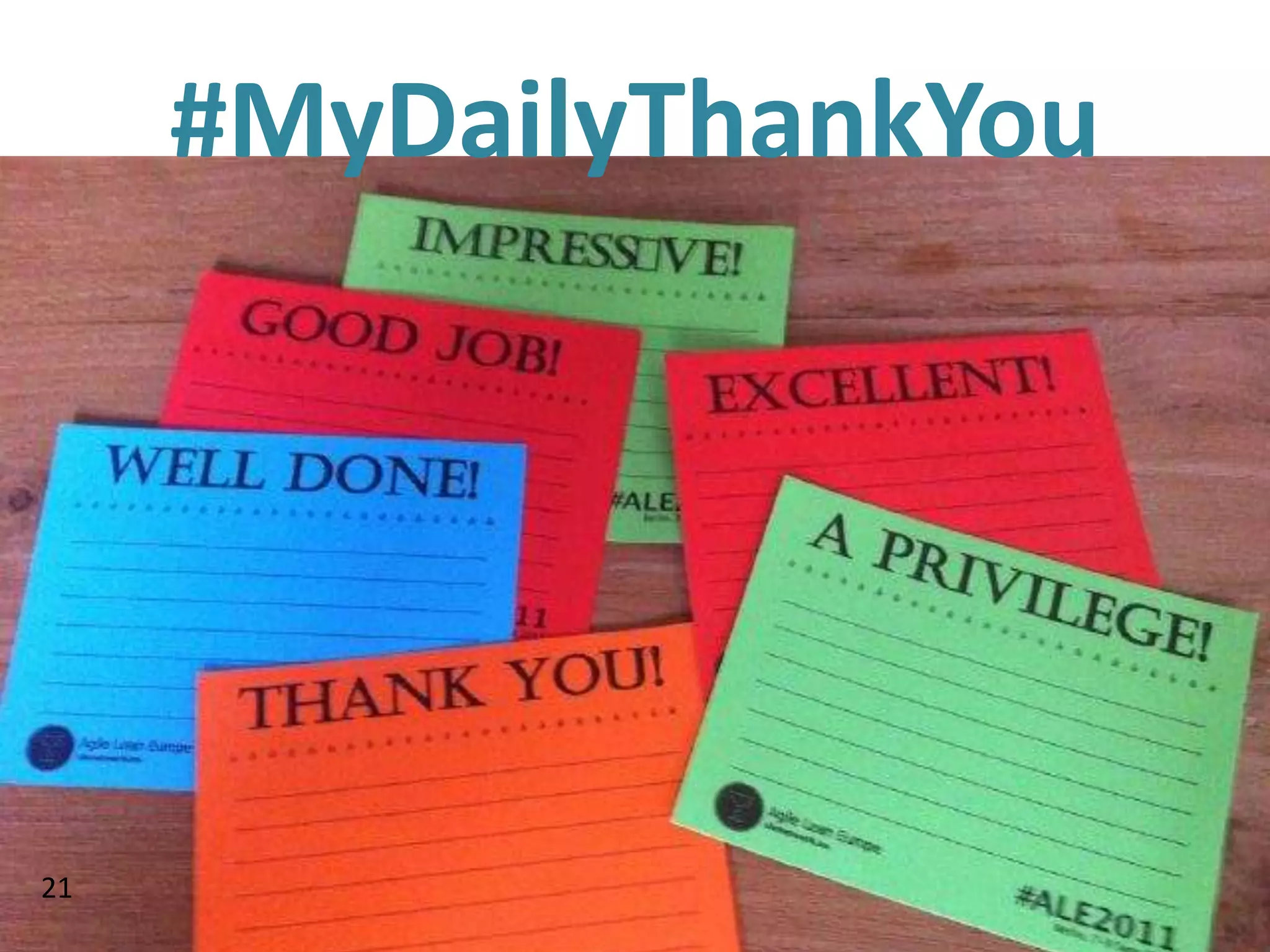 #MyDailyThankYou




21
 