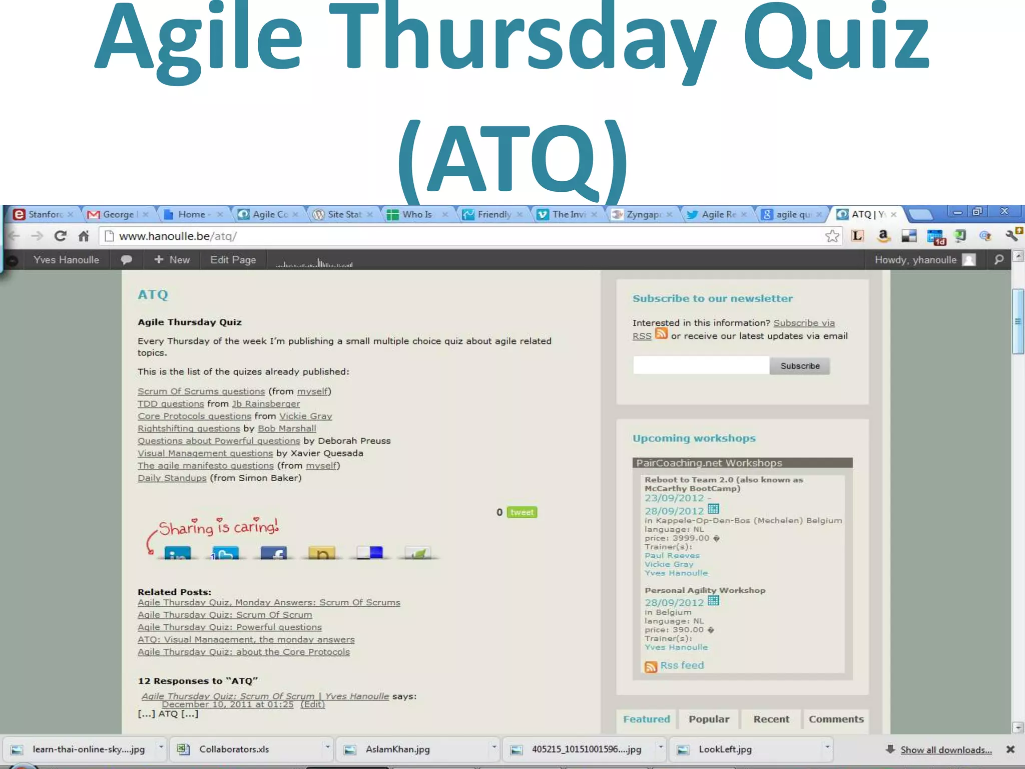 Agile Thursday Quiz
            (ATQ)




55
 