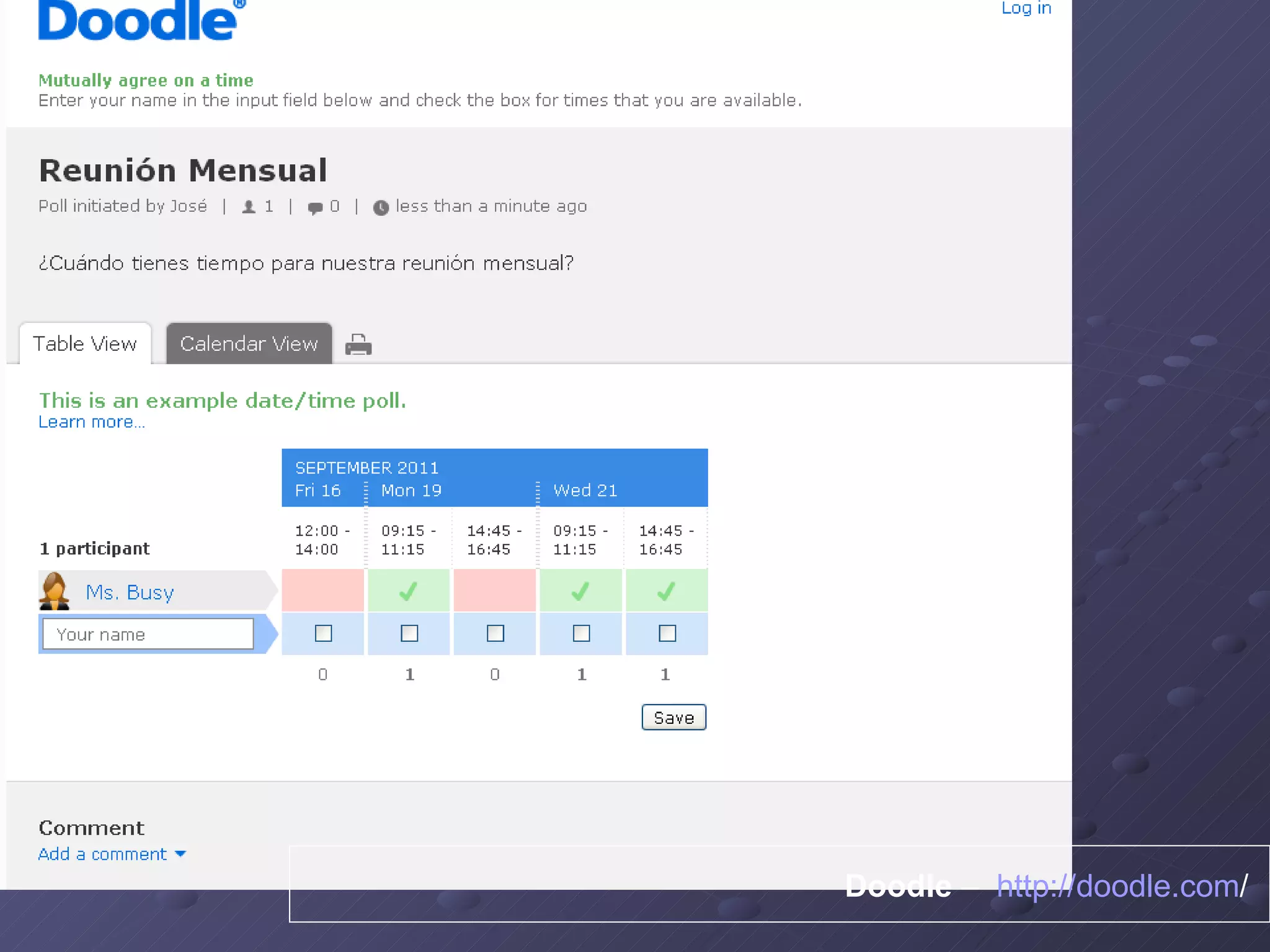 Doodle  –  http:// doodle.com /   