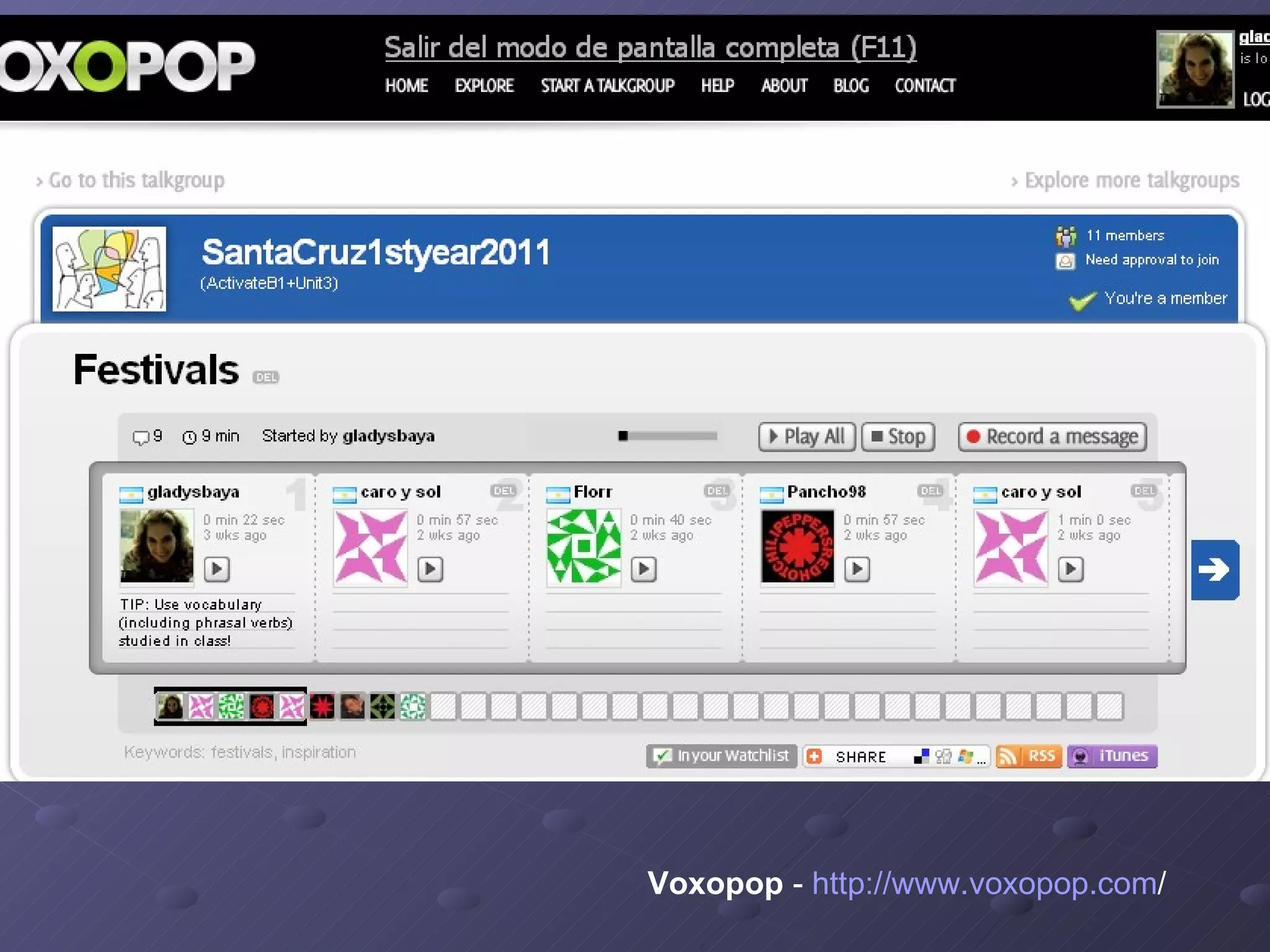Voxopop  -  http:// www.voxopop.com /   