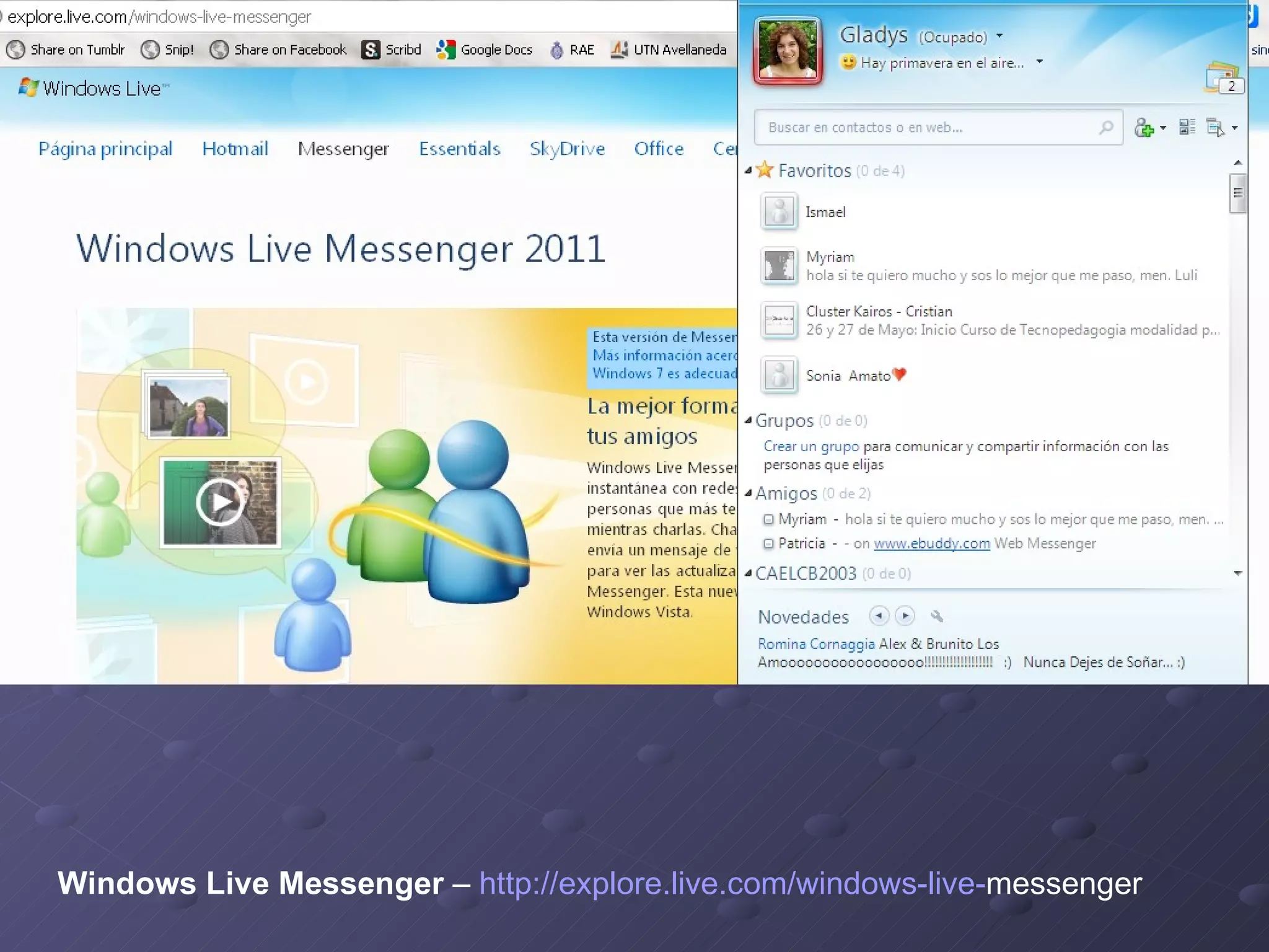 Windows Live Messenger  –  http:// explore.live.com / windows - live - messenger   