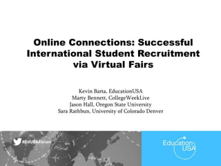 Online Connections: Successful International Student Recruitment 