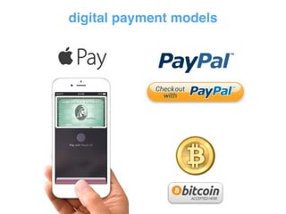 digital payment models 
 