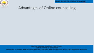 Advantages of Online counselling
 