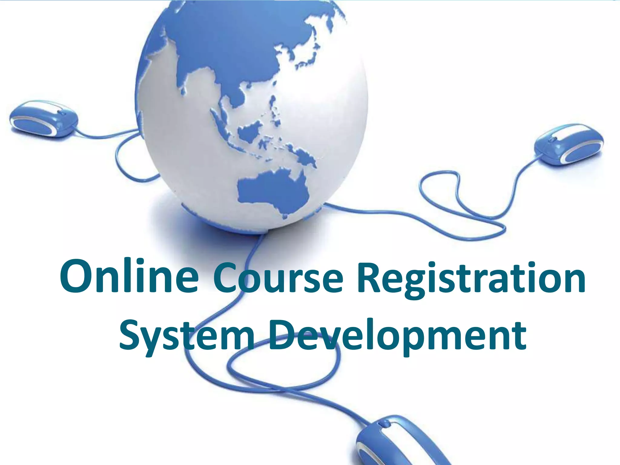 Online course registration system development software engineering ...