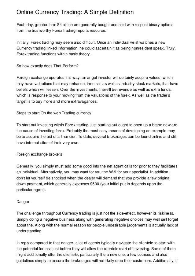 Online Currency Trading A Simple Definition