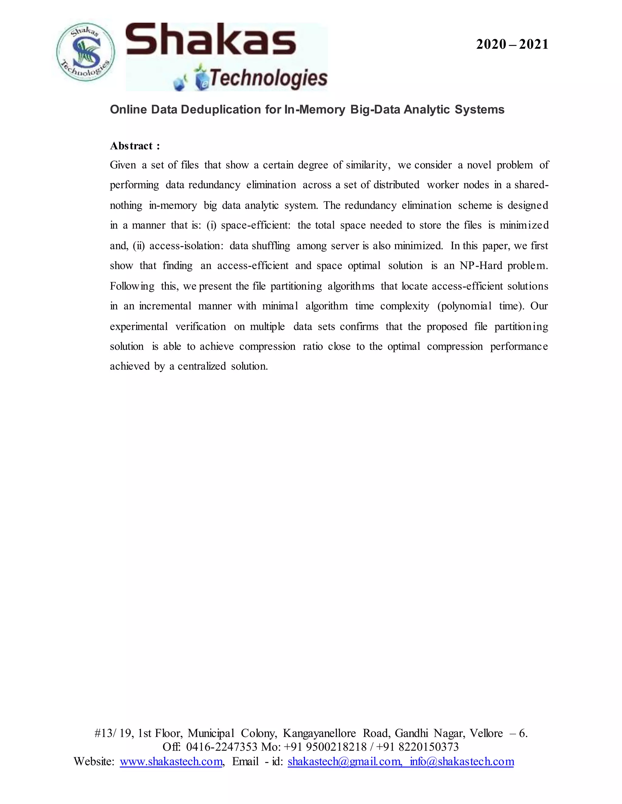 Online data deduplication for in memory big-data analytic systems