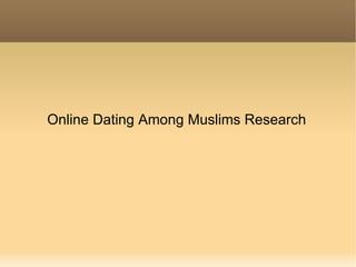 Online Dating Among Muslims Research 