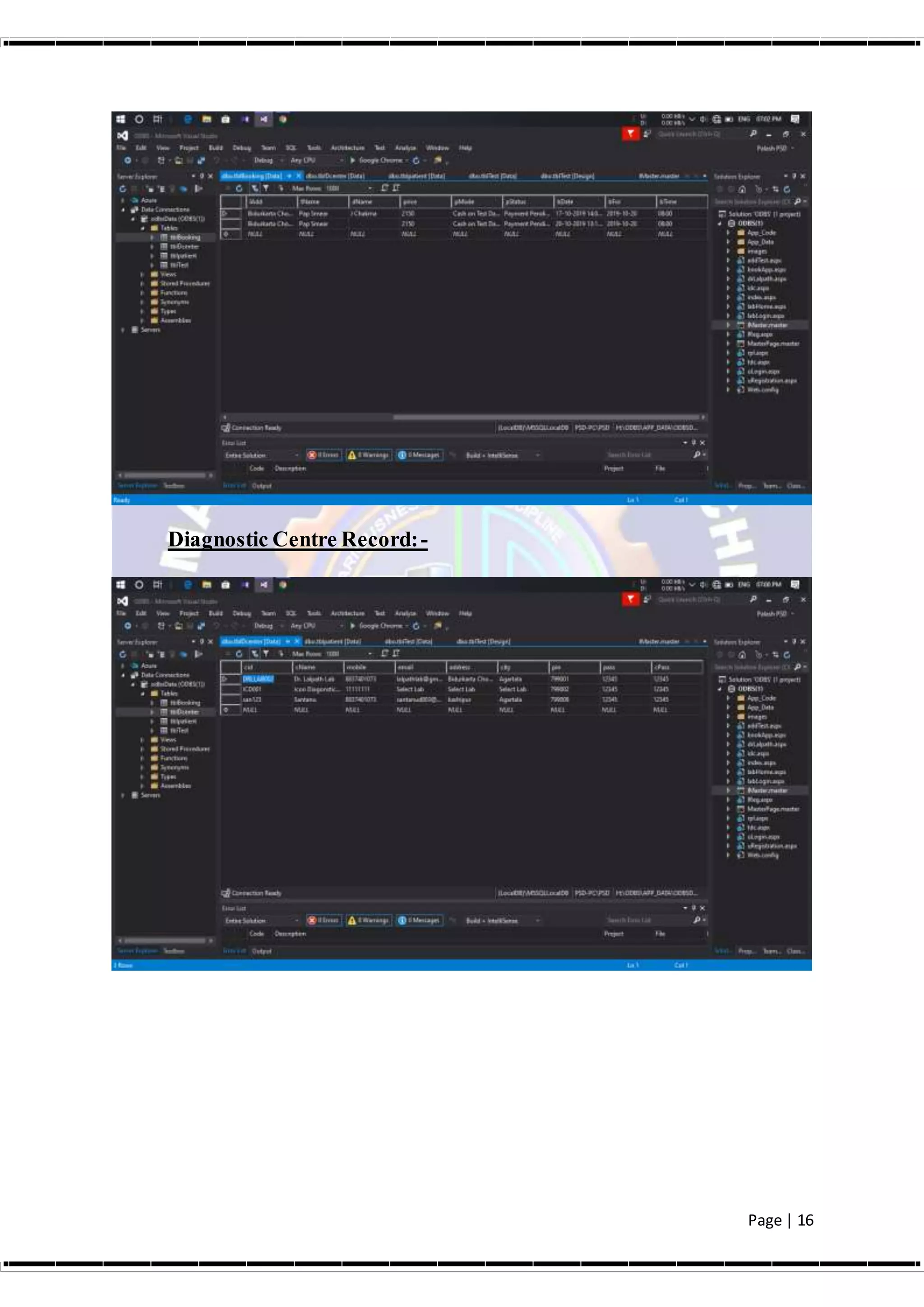 Page | 16
Diagnostic Centre Record:-
 