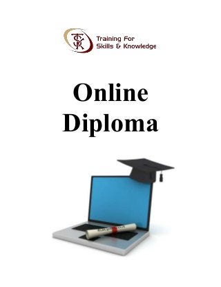 Online
Diploma
 