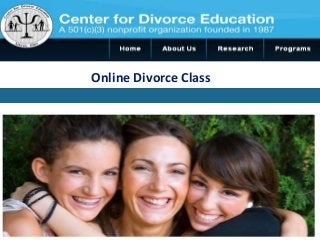 Online Divorce Class 
 