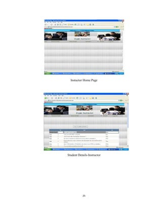 25
Instuctor Home Page
Student Details-Instructor
 