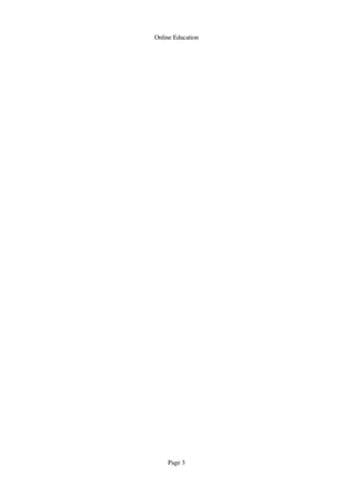 Online Education

Page 3

 
