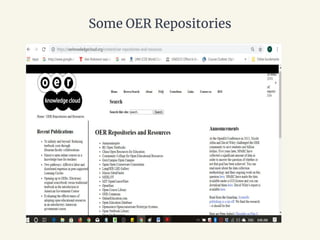 Some OER Repositories
 