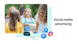 Social media
advertising
 