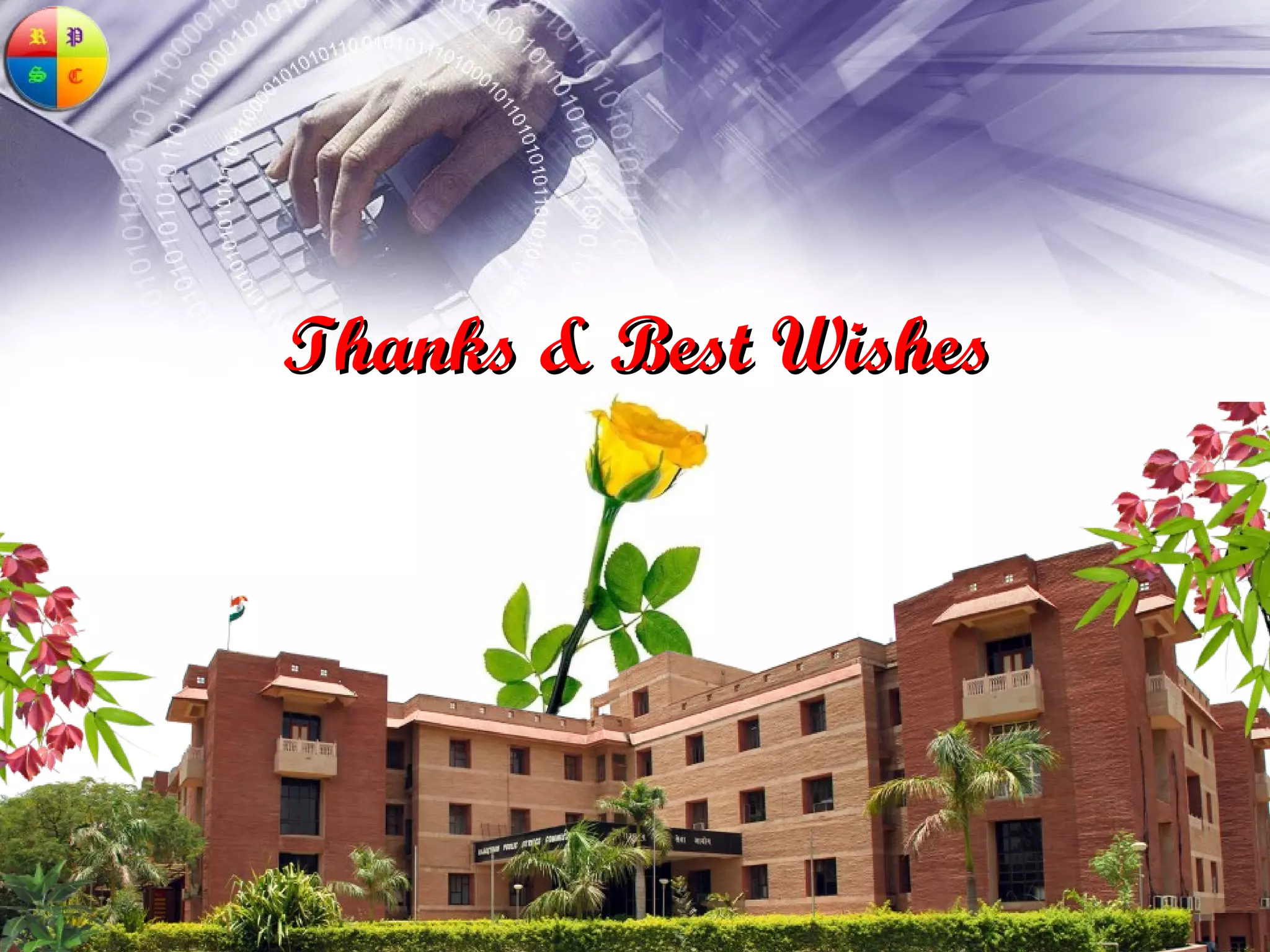 Thanks & Best Wishes
 
