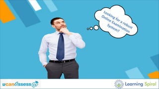 Looking for a robust
Online Examination
System?
