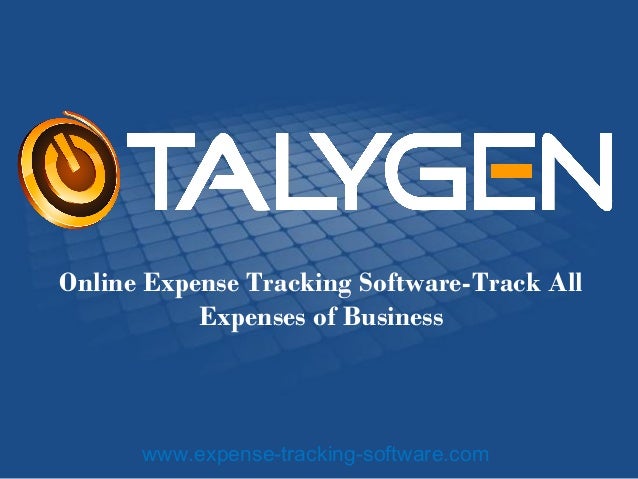 online expense tracking software track all expenses of business track expenses online