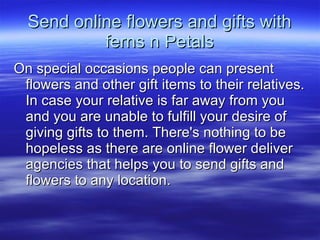 Send online flowers and gifts with ferns n Petals ,[object Object]