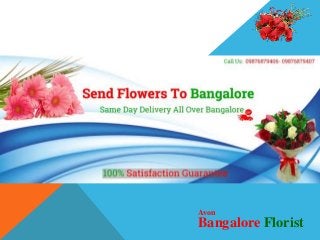 Avon
Bangalore Florist
 