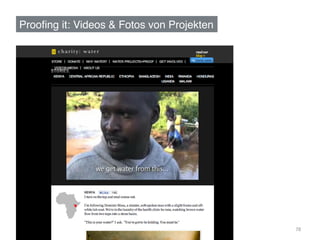 Prooﬁng it: Videos & Fotos von Projekten!




                                            78	
  
 