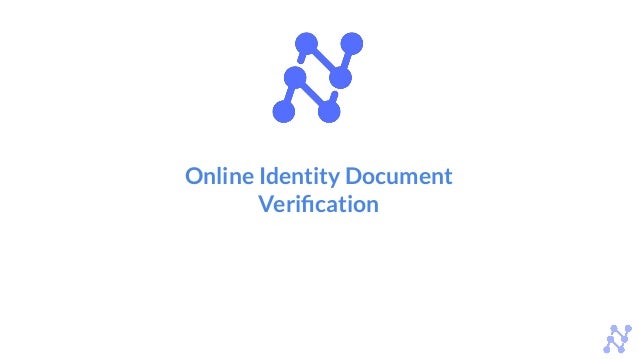 Online Identity Document
Veriﬁcation
 