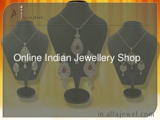Online Indian Jewellery Shop
 