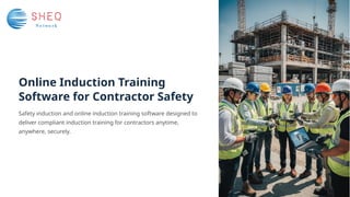 Remote Contractor Induction Online Induction Training Software for Contractor Safety | PPTX