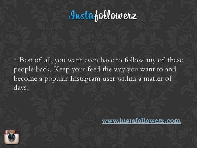 Ten Amazing How to Get Thousands of Instagram Followers Fast Hacks