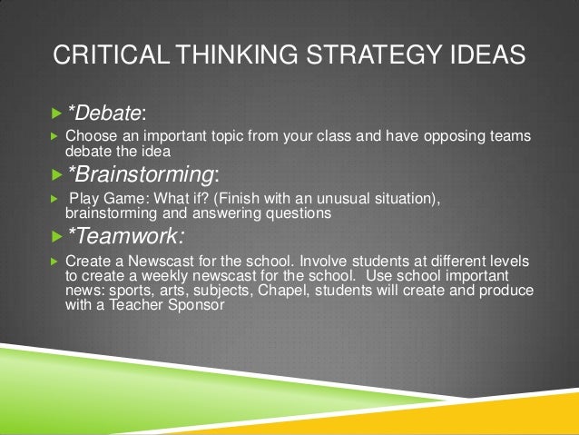 Strategies to develop creativity and critical thinking