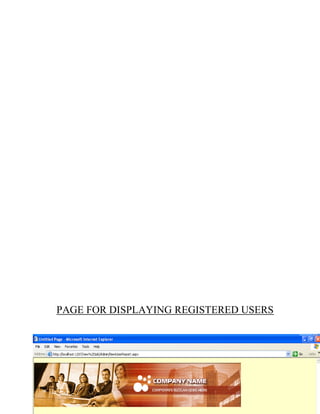 43
PAGE FOR DISPLAYING REGISTERED USERS
 