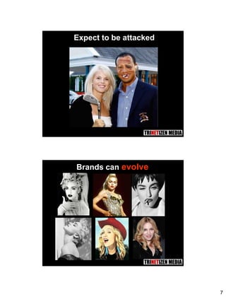 7
13
Expect to be attacked
14
Brands can evolve
 