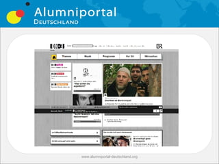 www.alumniportal-deutschland.org
                                   16
 