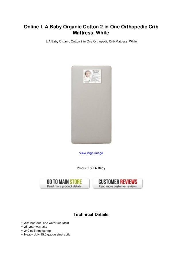 Online L A Baby Organic Cotton 2 In One Orthopedic Crib Mattress White