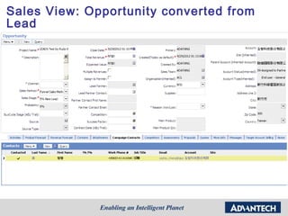 Sales View: Opportunity converted from
Lead
 