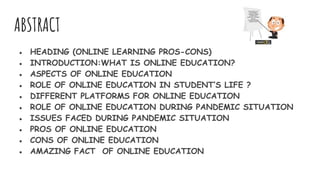 Online learning pros and cons | PPTX