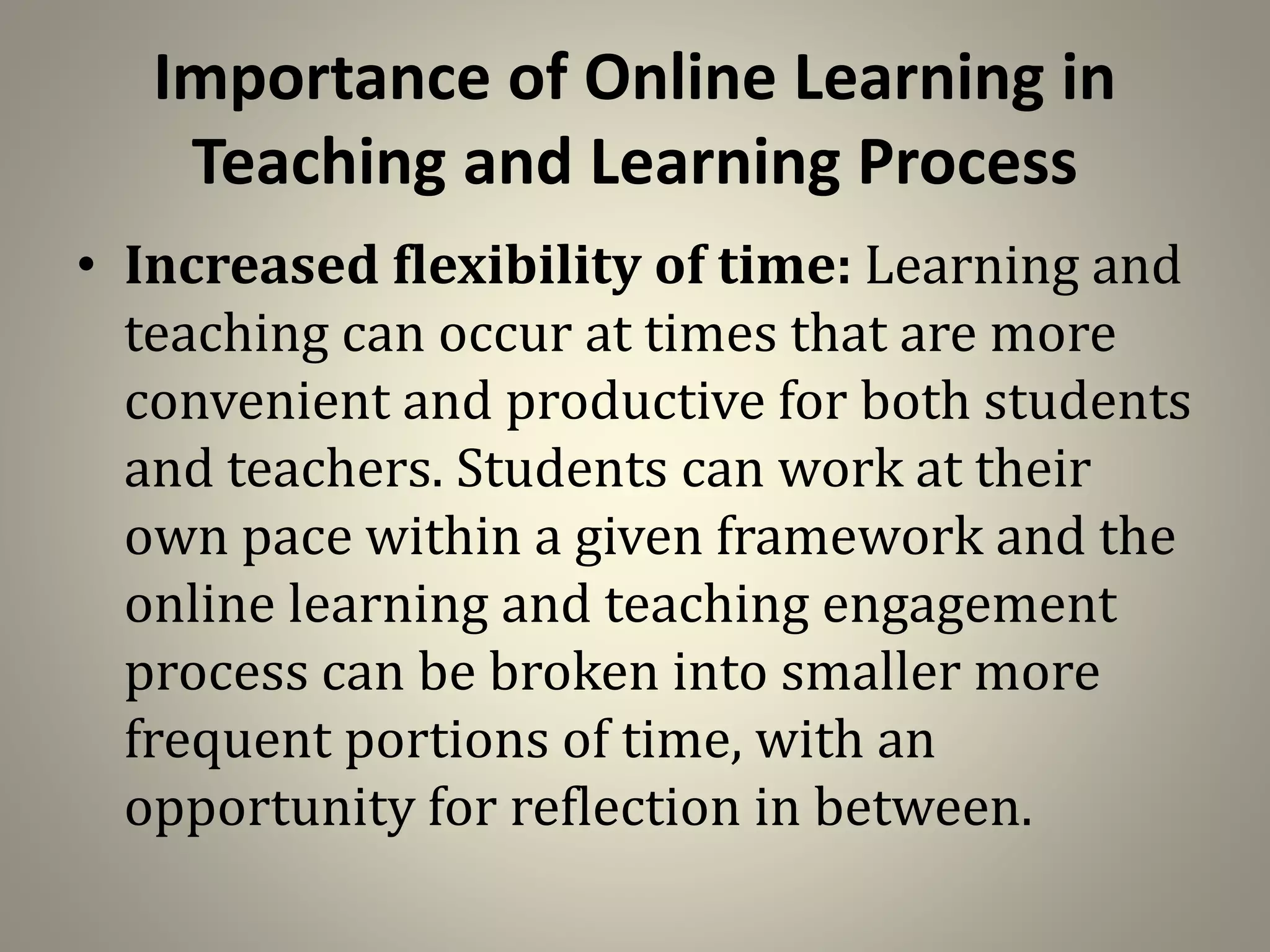 Online Learning: Meaning, Scope and Its Importance in Teaching and ...