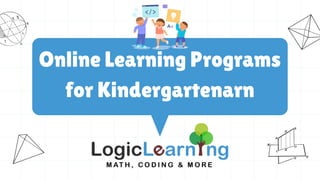 Online Learning Programs
for Kindergartenarn
 