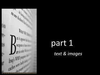text & images
part 1
 
