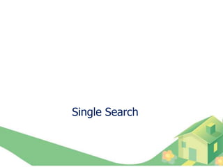 Single Search
 