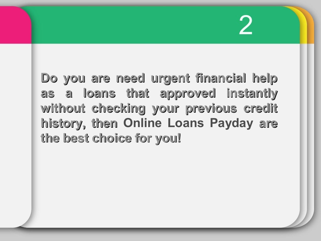 Online Loans Payday Ultimate Fund For Your Urgent Cash Crisis Online