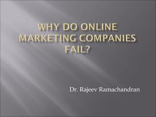 Dr. Rajeev Ramachandran
 
