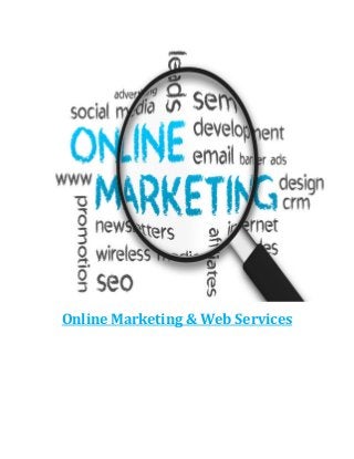 Online Marketing & Web Services
 