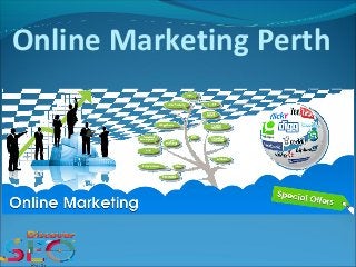 Online Marketing Perth
 